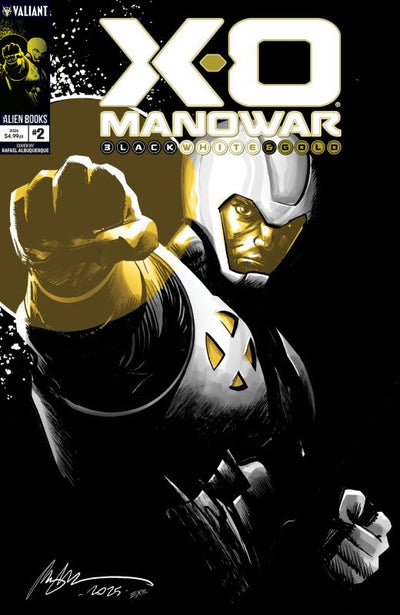 X-O MANOWAR: BLACK, WHITE & GOLD #2 CVR A RAFAEL ALBUQUERQUE