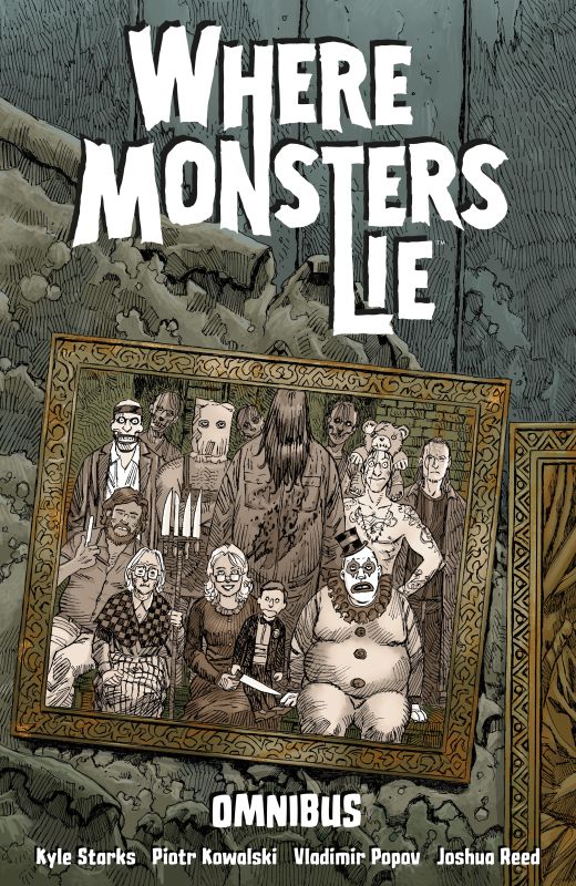 WHERE MONSTERS LIE OMNIBUS TP