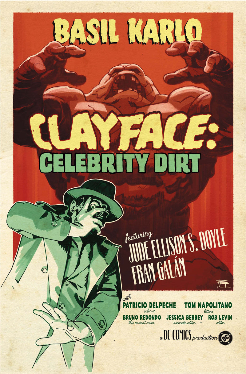 Clayface Celebrity Dirt #3 (of 6) Cover C Bruno Redondo Card Stock Variant