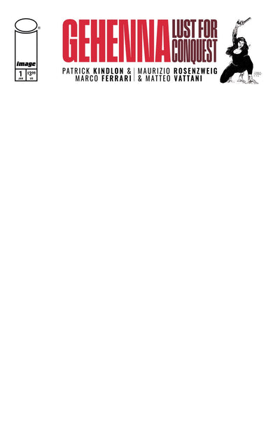 GEHENNA LUST FOR CONQUEST #1 (OF 4) CVR G BLANK SKETCH VAR (MR) Allocations May Occur