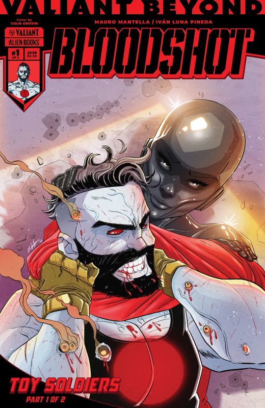 VALIANT BEYOND: BLOODSHOT #7--TOY SOLDIERS #1 CVR A COLM GRIFFIN