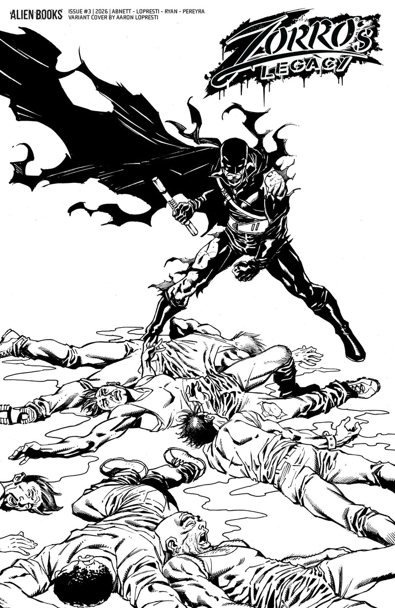 Zorro'S Legacy #3 Cover D Aaron Opresti B&W Variant