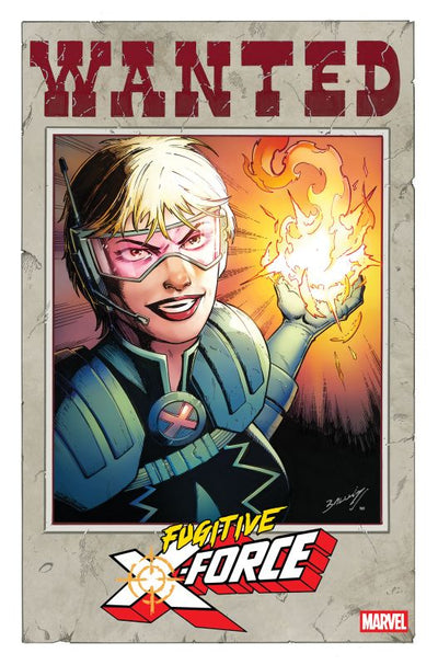 FUGITIVE X-FORCE #1 CVR B MARK BAGLEY WANTED VAR