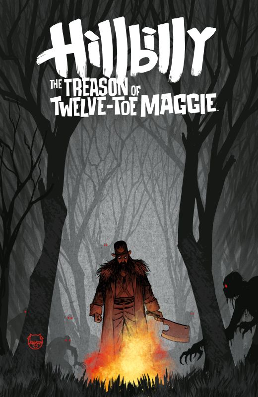 HILLBILLY: THE TREASON OF TWELVE-TOE MAGGIE #3 CVR B DAVE JOHNSON VAR