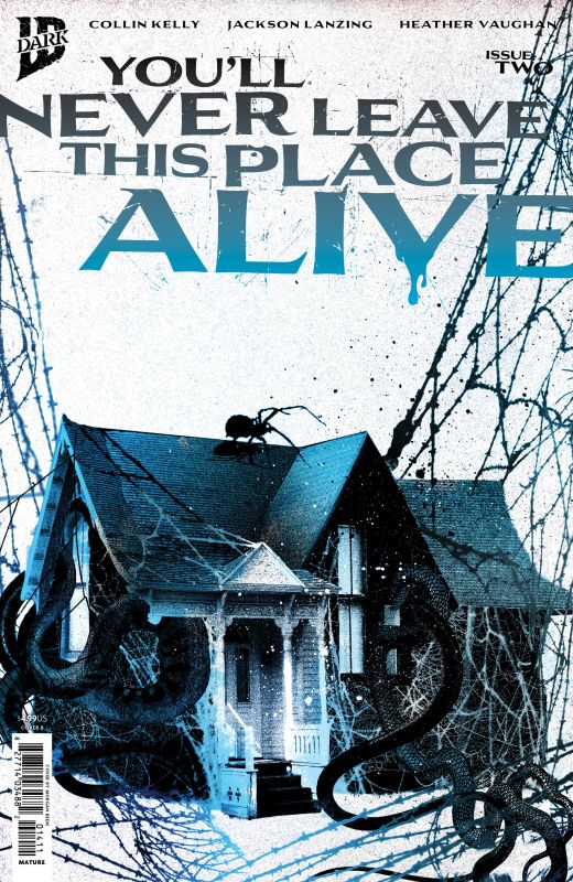 YOU'LL NEVER LEAVE THIS PLACE ALIVE #2 CVR B ALEX ECKMAN-LAWN COVER SET VAR