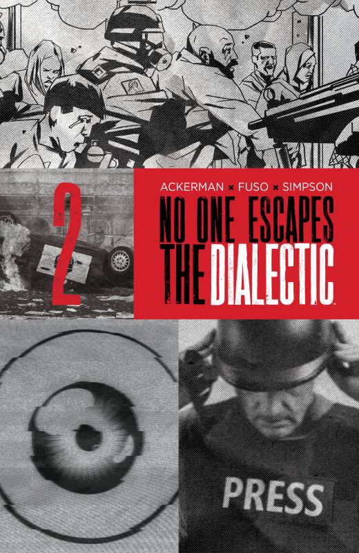 NO ONE ESCAPES THE DIALECTIC #2 CVR B DESIGN VAR
