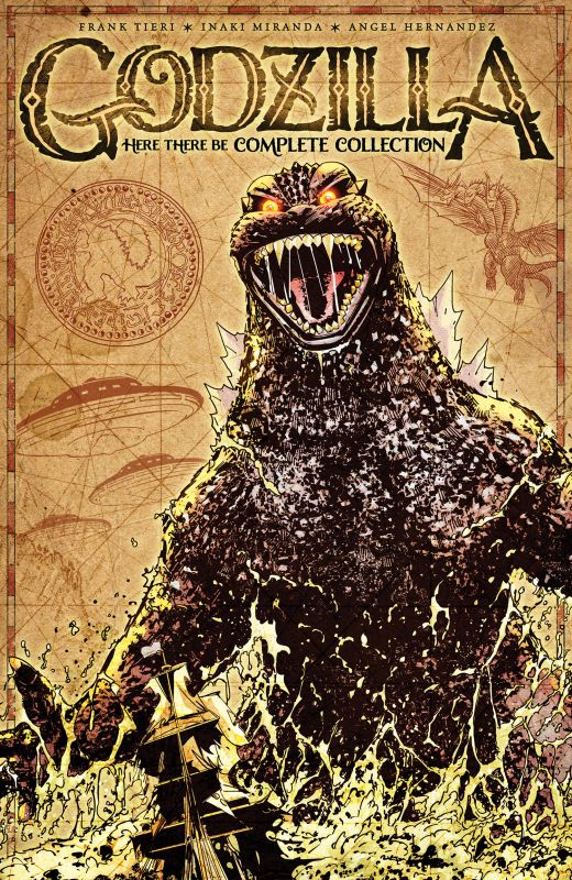 GODZILLA: HERE THERE BE TP COMPLETE COLLECTION