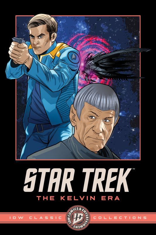 STAR TREK: THE KELVIN ERA IDW CLASSIC COLLECTIONS TP
