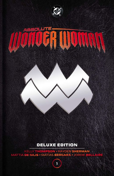 ABSOLUTE WONDER WOMAN DELUXE EDITION HC VOL 01