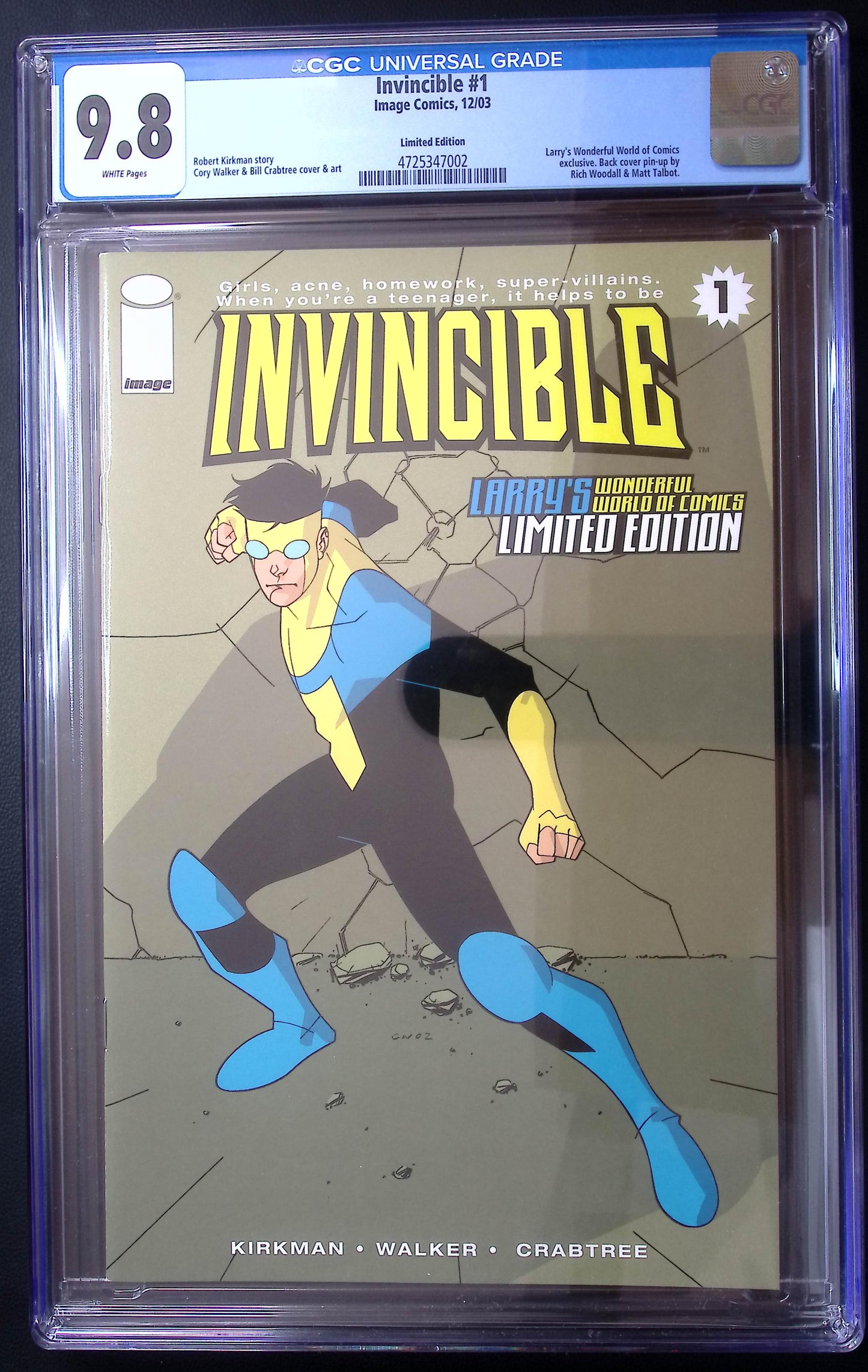 Invincible #1 Larry’s Wonderful World of Comics Limited Edition CGC 9.8 front cover and slab label