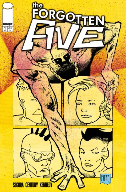 THE FORGOTTEN FIVE #1 CVR C MICHEL FIFFE VAR